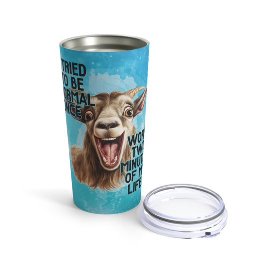 Fun & Quirky #15 *Insulated Steel Body Tumbler Cup (20oz)
