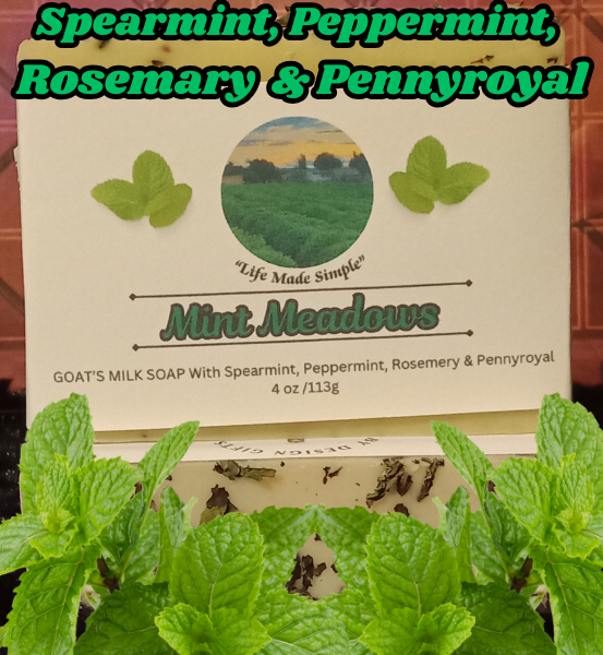 Mint Meadows *Handmade Goat's Milk Soap (4oz)