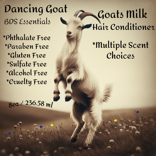 BDS Dancing Goat *Goats Milk Hair Conditioner (8oz) 5 Scent Options